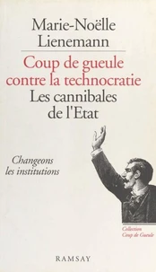 Les cannibales de l'Etat