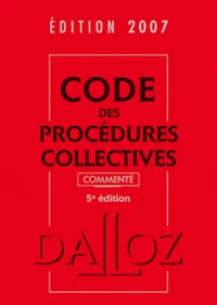 Code des procédures collectives 2008 commenté