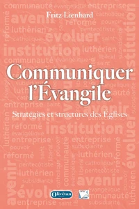 Communiquer l'Evangile