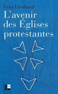 L'avenir des Eglises protestantes