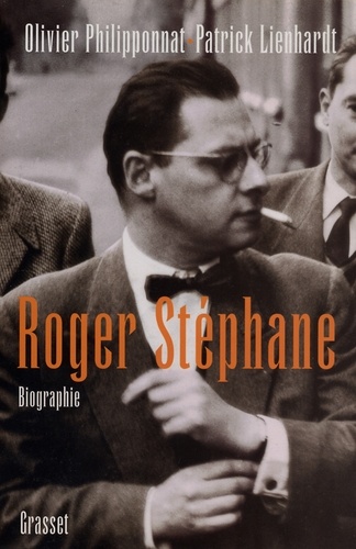 Roger Stéphane. Biographie