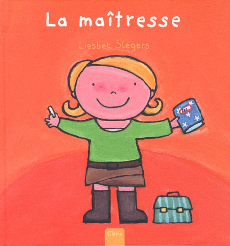 Liesbet Slegers - La maîtresse.