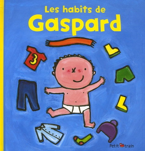 Liesbet Slegers - Les habits de Gaspard.