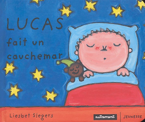 Liesbet Slegers - Lucas fait un cauchemar.