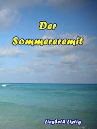 Der Sommereremit