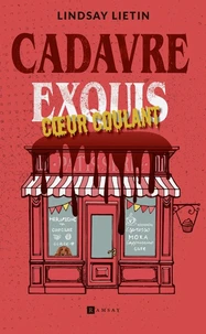 Cadavre exquis, coeur coulant