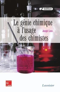 Le génie chimique à l'usage des chimistes (2e éd.)