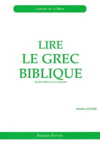 Lire le grec biblique