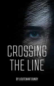 Crossing the Line