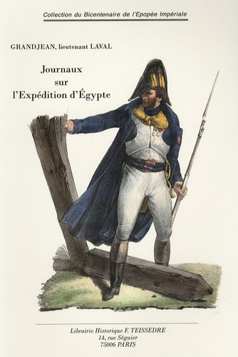  Lieutenant Laval - Journaux sur l'expédition d'Egypte.