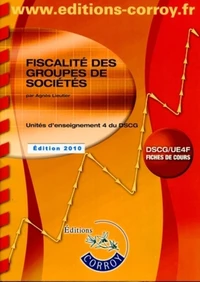 Fiscalité des groupes de sociétés DSCG 4
