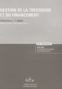 Gestion de la trésorerie et du financement Processus 6-2e Année