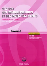Gestion des immobilisations et des investissements : processus 5 du BTS CGO : énoncé