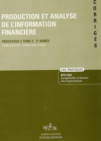 Production et analyse de l'information financière Processus 4 Tome 2 - 2e Année