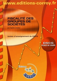 Fiscalité des groupes de sociétés UE 1 du DSCG