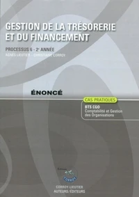 Gestion de la trésorerie et du financement Processus 6 du BTS CGO 2e année