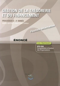 Gestion de la trésorerie et du financement Processus 6 du BTS CGO