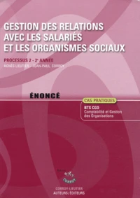 Gestion des relations avec les salariés et les organismes sociaux Processus 2 du BTS CGO