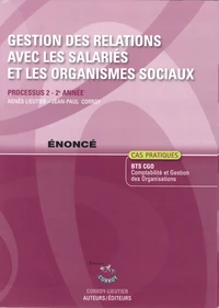 Gestion des relations avec les salariés et les organismes sociaux Processus 2 du BTS CGO