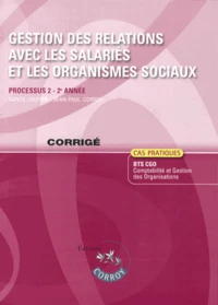 Gestion des relations avec les salariés et les organismes sociaux Processus 2 du BTS CGO
