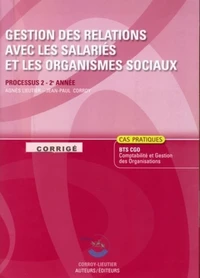 Gestion des relations avec les salariés et les organismes sociaux