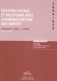 Gestion fiscale et relations avec l'administration des impôts, BTS CGO