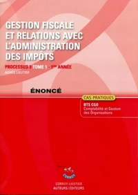Gestion fiscale et relations avec l'administration des impôts T1 énoncé