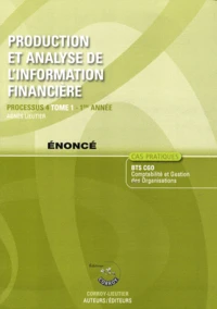 Production et analyse de l'information financière Processus 4 du BTS CGO 1re année