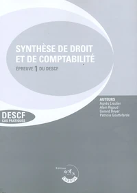 Synthèse de droit et de comptabilité Epreuve 1 du DESCF