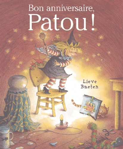 Lieve Baeten - Bon anniversaire, Patou !.
