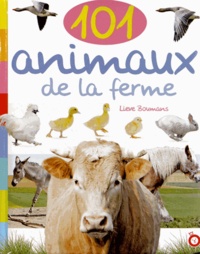 Lieve Boumans - 101 animaux de la ferme.
