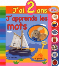 Lieve Boumans - J'ai 2 ans - J'apprends les mots.