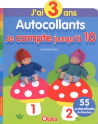 Lieve Boumans - J'ai 3 ans, autocollants - Je compte jusqu'à 10.
