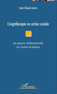 L'ergothérapie en action sociale