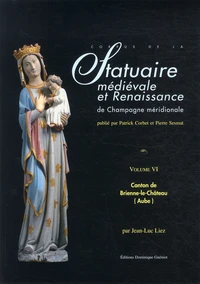 Corpus de la statuaire médiévale et renaissance de Champagne méridionale
