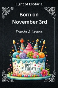 Born on November 3rd