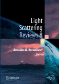 Light Scattering Reviews 8 - Radiative transfer and light scattering.