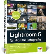 Lightroom 5 für digitale Fotografie.