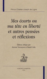 Mes écarts ou ma tête en liberté et autres pensées et réflexions
