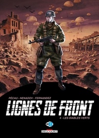 Jean-Pierre Pécau - Lignes de Front Tome 04 : Les Diables verts.
