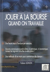 Jouer à la bourse quand on travaille