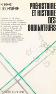 Préhistoire et histoire des ordinateurs