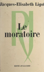 Le moratoire