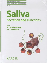 Saliva : Secretion and Functions