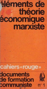  Ligue communiste - Eléments de théorie économique marxiste (1).