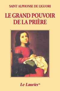Le grand pouvoir de la prière