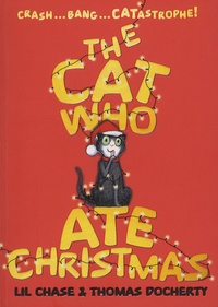 Lil Chase et Thomas Docherty - The Cat Who Ate Christmas.