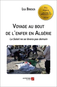 Voyage au bout de l'enfer en Algérie