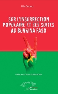 Lila Chouli - Sur l'insurrection populaire et ses suites au Burkina Faso.