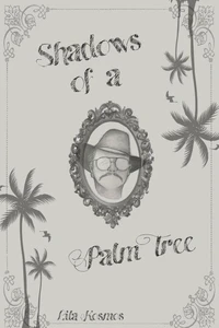 Shadows of a Palm Tree